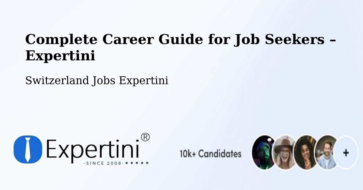 Career Guide for Job Seekers – Lugano - Lugano, Switzerland Jobs Expertini