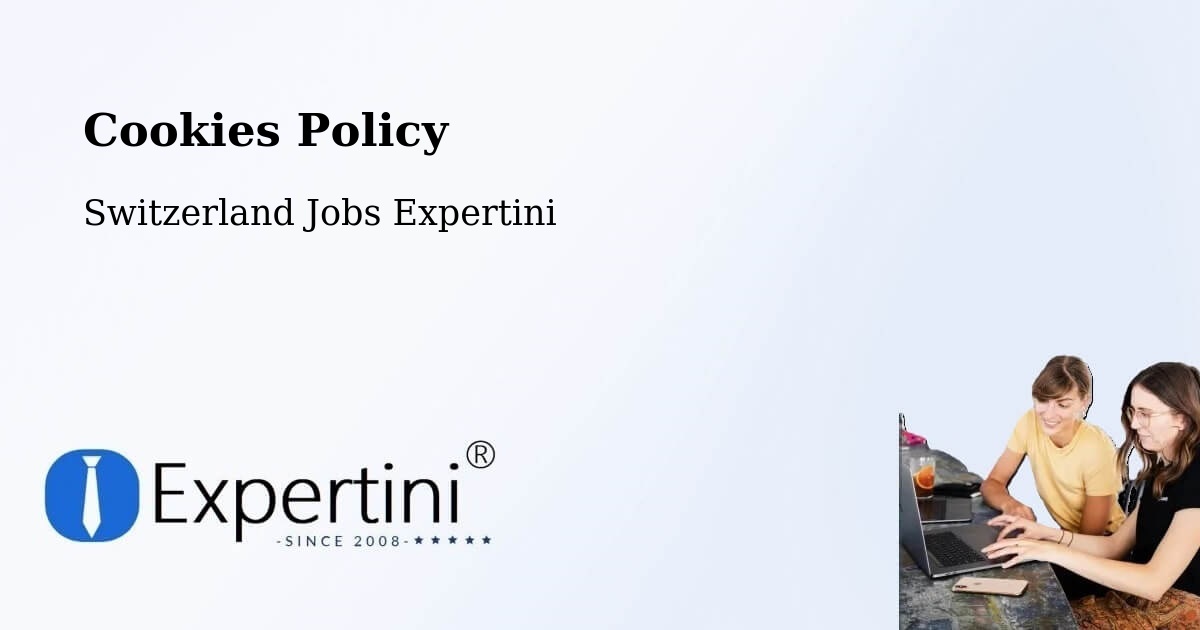Cookies Policy - Switzerland Jobs Expertini